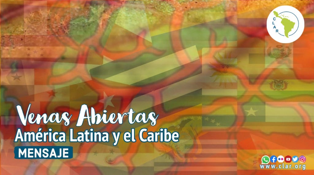 Mensaje de la CLAR en Adviento: «Venas abierta de América Latina y el Caribe»