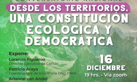 Hoy se realizará el Conversatorio: Desde los territorios, una Constitución ecológica y democrática